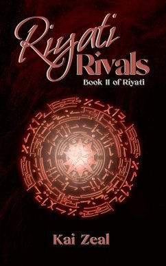 Riyati Rivals (eBook, ePUB) - Zeal, Kai