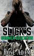 Slick's Summer Education (Bikers in... - Bild 1