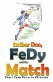 Striker Dee, FeDy and the Match (eBook, ePUB)