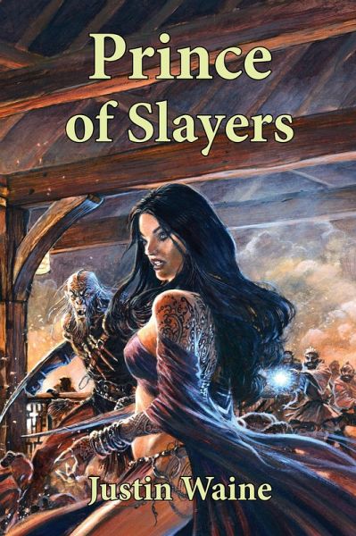 Prince of Slayers (The Company of Slayers, #3) (eBook, ePUB)