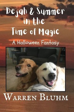 Dejah & Summer in the Time of Magic (eBook, ePUB) - Bluhm, Warren