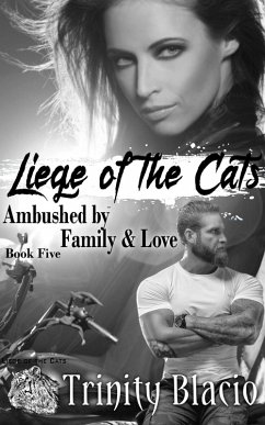 Cover Ambushed by Family & Love (Liege of the Cats, #5) (eBook, ePUB)