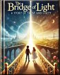 The Bridge of Light (eBook, ePUB) - Bild 1