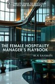 The Female Hospitality Manager's Playbook (eBook, ePUB)