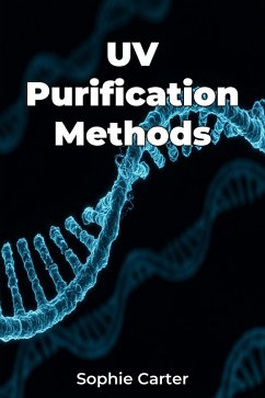 UV Purification Methods (eBook, ePUB) - Carter, Sophie