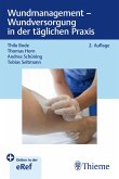 Wundmanagement - Wundversorgung in der täglichen Praxis (eBook, ePUB) Wundmanagement - Wundversorgung in der täglichen Praxis (eBook, ePUB)