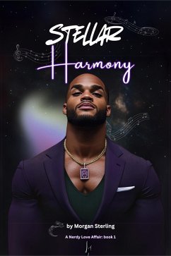 Stellar Harmony (A Nerdy Love Affair, #1) (eBook, ePUB) - Sterling, Morgan