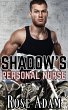 Shadow's Personal Nurse (Bikers in... - Bild 1