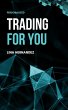 Trading For You (Caring for your... - Bild 1