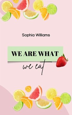 Cover We are What we Eat (Controlling your Mind, #1) (eBook, ePUB)
