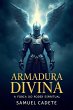 Armadura Divina - A Força do Poder... - Bild 1