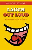 Laugh Out Loud (eBook, ePUB) Laugh Out Loud (eBook, ePUB)