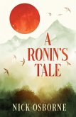 A Ronin's Taleni (eBook, ePUB) A Ronin's Taleni (eBook, ePUB)