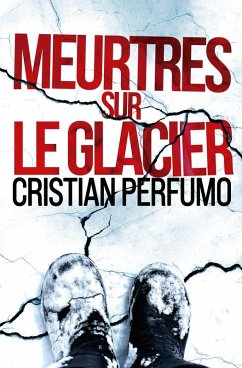 Cover Meurtres sur le glacier (Laura Badía, criminologue) (eBook, ePUB)