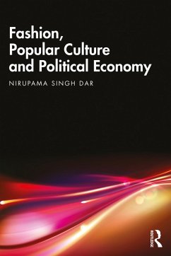 Cover Fashion, Popular Culture and Political Economy (eBook, ePUB)