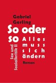 So oder so (Alles muss sich ändern) (eBook, ePUB)