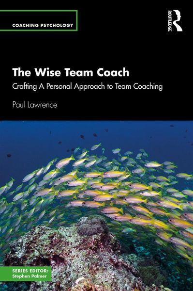 The Wise Team Coach (eBook, PDF) The Wise Team Coach (eBook, PDF)