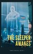 The Sleeper Awakes (eBook, ePUB) - Bild 1