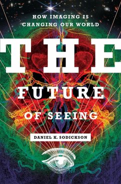 Cover The Future of Seeing (eBook, ePUB)