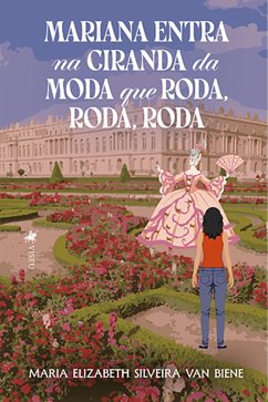 Cover Mariana Entra na Ciranda da Moda que Roda, Roda, Roda (eBook, ePUB)