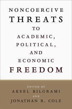 Cover Noncoercive Threats to Academic, Political, and Economic Freedom (eBook, ePUB)