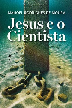 Cover Jesus e o Cientista (eBook, ePUB)