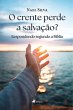 O Crente perde a Salvação? (eBook,... - Bild 1