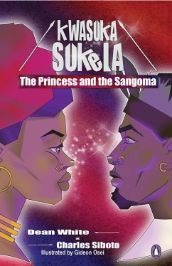 Cover Kwasuka Sukela: The Princess and the sangoma (eBook, ePUB)