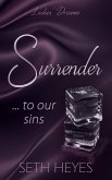 Surrender...To Our Sins (Ladies' Dreams, #2) (eBook, ePUB) Surrender...To Our Sins (Ladies' Dreams, #2) (eBook, ePUB)