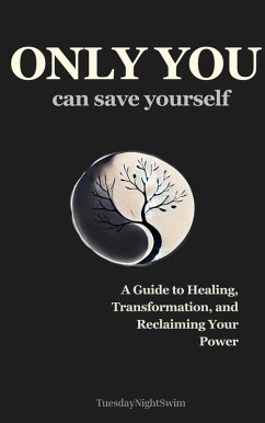 Cover Only You Can Save Yourself (eBook, ePUB)