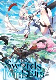 Heavenly Swords of the Twin Stars: Volume 6 (eBook, ePUB) Heavenly Swords of the Twin Stars: Volume 6 (eBook, ePUB)