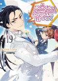 An Archdemon's Dilemma: How to Love Your Elf Bride: Volume 19 (eBook, ePUB) An Archdemon's Dilemma: How to Love Your Elf Bride: Volume 19 (eBook, ePUB)