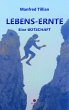 LEBENS-ERNTE (eBook, PDF) - Bild 1