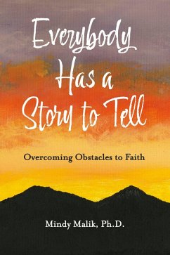 Cover Everybody Has a Story to Tell (eBook, ePUB)