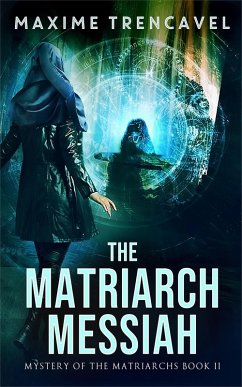 Cover The Matriarch Messiah (eBook, ePUB)