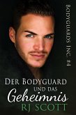 Der Bodyguard und das Geheimnis (Bodyguards Inc Deutsch, #4) (eBook, ePUB) Der Bodyguard und das Geheimnis (Bodyguards Inc Deutsch, #4) (eBook, ePUB)