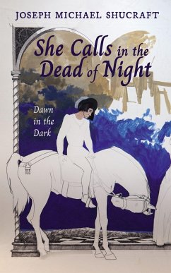 Cover She Calls in the Dead of Night (eBook, ePUB)