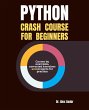 Python Crash Course for Beginners... - Bild 1