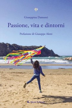 Cover Passione, vita e dintorni (eBook, ePUB)