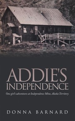 ADDIE'S INDEPENDENCE (eBook, ePUB)