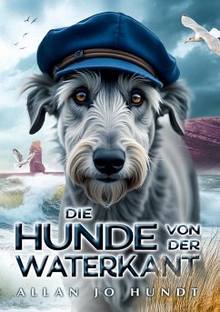 Cover Die Hunde von der Waterkant (eBook, ePUB)