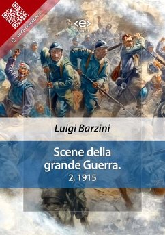 Scene della grande Guerra. 2, 1915 (eBook, ePUB) - Barzini, Luigi