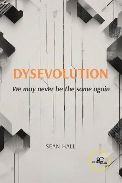 dysevolution (eBook, ePUB) - Hall, Sean