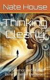Thinking Clearly (eBook, ePUB)
