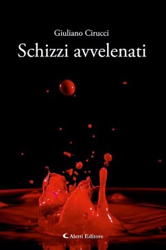 Cover Schizzi avvelenati (eBook, ePUB)