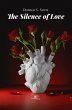 The Silence of Love (eBook, ePUB) - Bild 1