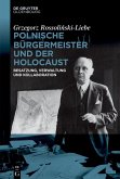 Polnische Bürgermeister und der Holocaust (eBook, ePUB)
