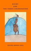 Rocky and the three cockroaches (eBook, ePUB)