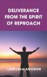 Deliverance from the Spirit of Reproach... - Bild 1