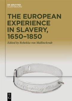 Cover The European Experience in Slavery, 1650-1850 (eBook, ePUB)